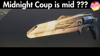 am i crazy for disliking Midnight Coup in PvP [upl. by Glenine]