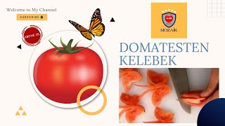 🎯DOMATESTEN 🍅 KELEBEK 🦋 [upl. by Ita]