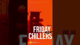 Friday Chillers Mix Vol04🔥🚀 amapiano sama28 trending moreviews [upl. by Adaven]