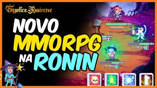 TUDO QUE VOCÃŠ PRECISA SABER FORGOTTEN RUNIVERSE NOVO MMORPG NA RONIN [upl. by Ewold366]