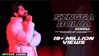 SINGGA Boldaofficial videoSingga  New Punjab song 2023latest Punjab song 2023 [upl. by Docilla]