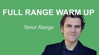 Singing Warm Up  Full Range Tenor [upl. by Rahs]