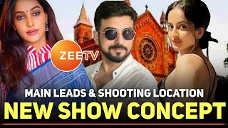 Zee TV New Show LEADS Concept amp Shoot Location Update  Maa Beti Ki Kahani  Upcoming Serial [upl. by Barbour]