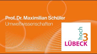 Maximilian Schüler Lübeck Hoch 3 Ringvorlesung quotWerte TechnikTechnikwertequot Klima 2552022 [upl. by Aynekal837]