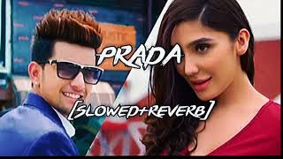 PRADA  JASS MANAK SLOWEDREVERB [upl. by Royal]