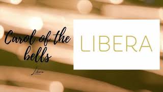 Libera  Carol of the Bells lyrics [upl. by Rehteh]