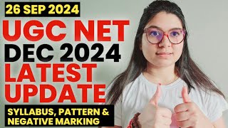 🔥UGC NET DEC 2024 LATEST UPDATE  2024 NEW SYLLABUS PATTERN AND NEGATIVE MARKING  SHEFALI MSHRA [upl. by Ahseik722]