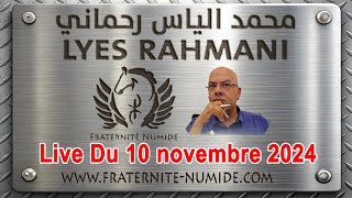 🔴 LYESRAHMANI LIVE site web  wwwfraternitenumidecom الياسرحماني مباشر [upl. by Castra]