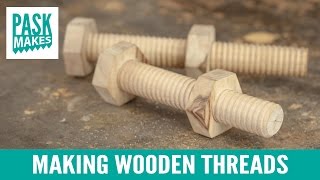 Making Wooden Threads  Homemade Tap and Screw Box [upl. by Whalen]