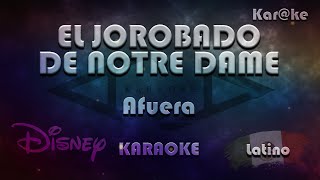 El jorobado de Notre Dame  Afuera Latino Karke [upl. by Rawde402]