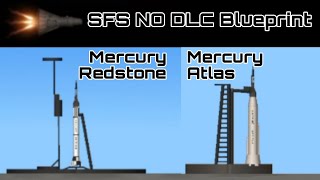 MercuryRedstone amp MercuryAtlas  SFS NO DLC Blueprint [upl. by Eolande]