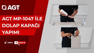 AGT MP1047 ile Dolap Kapağı Yapımı  AGT Mobilya Profilleri Kullanım Rehberi [upl. by Nireves979]