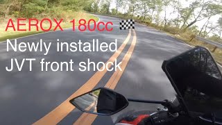 Testing JVT Front Shock sa Aerox 180cc [upl. by Nitz394]