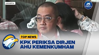 KPK Periksa Dirjen AHU Kemenkumham [upl. by Rabkin]