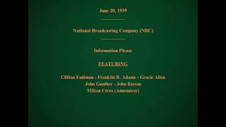 June 20 1939  NBC  Information Please [upl. by Ynavoeg843]