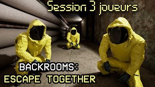 Backroom Escape together  On y retourne mais a 3 [upl. by Jeddy]