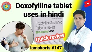 Doxofylline 400 mg uses hindi  Doxofylline tablets ip Shorts lamshorts [upl. by Temhem]