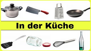 Learn German Vocabulary  in der Küche  In the kitchen [upl. by Moorefield]