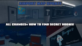 FLEE THE FACILITY AIRPORT MAP UPDATE ALL CHANGES HOW TO OPEN EACH SECRET ROOM [upl. by Morrie]