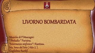 LIVORNO BOMBARDATA [upl. by Vachil]