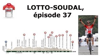 LOTTO SOUDAL ép37  WELLENS nest pas là pour rigoler [upl. by Naesad]