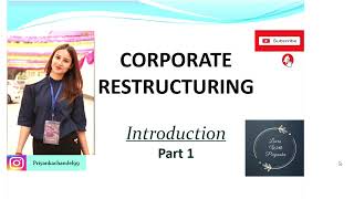 Corporate Restructuring  Meaning  Mcom  BCOM  BBA  MBA [upl. by Curley331]