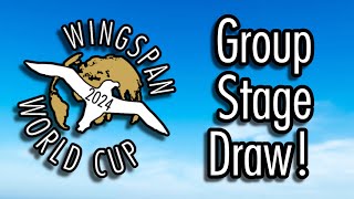 Wingspan World Cup 2024  Group Stage Draw [upl. by Jordon]