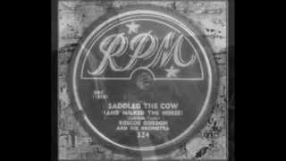 Rosco Gordon  Saddled The Cow And Milked The Horse [upl. by Farrish590]