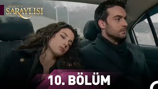 Bugünün Saraylısı 10 Bölüm [upl. by Ennovihc]