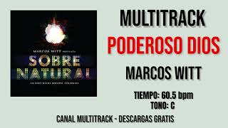 Poderoso Dios  Marcos Witt Multitrack [upl. by Hands]