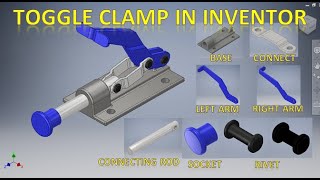 Toggle Clamp in Autodesk Inventor  Autodesk Inventor Assembly Tutorials  Inventor 3d Drawing [upl. by Legnalos]