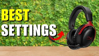 HyperX Cloud III Wireless best Settings [upl. by Lauraine]