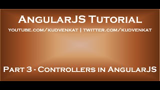 Controllers in AngularJS [upl. by Notsej316]