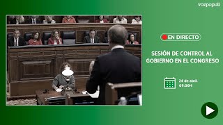 🔴 EN DIRECTO  Sesión de control al Gobierno en el Congreso de los Diputados [upl. by Eltotsira114]