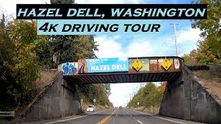 Hazel Dell Washington  4k Driving Tour [upl. by Onifled]