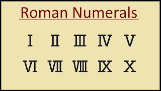 Roman numerals 1 to 100 rules and convention [upl. by Nyrhtac]