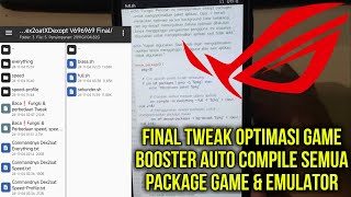 ⚡️Tamat No Root Bongkar Tweak Optimasi Aplikasi Game Booster ROG Compile Pasaran cmd tapi ini pm [upl. by Tennos]