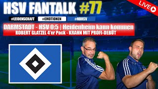 DARMSTADT  HSV 05  Heidenheim kann kommen  HSV Fantalk 77 [upl. by Buell]