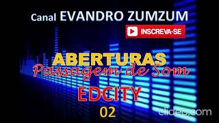 Edcity ABERTURA SHOW [upl. by Pan]