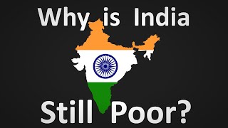 Why is India Still Poor [upl. by Mukerji]