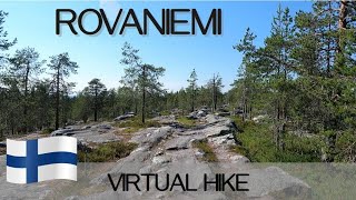 Sunny Virtual Hike in Rovaniemi Lapland [upl. by Cudlip]