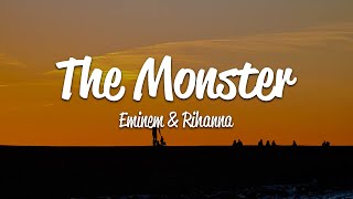 Eminem  The Monster Lyrics ft Rihanna [upl. by Frey]