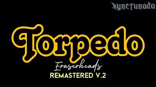 TORPEDO  ERASERHEADS  REMASTERED V2  INSTRUMENTAL  MINUS ONE [upl. by Ardnosac386]