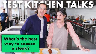 Professional Chefs Answer 14 Common Steak Questions  Test Kitchen Talks  Bon Appétit [upl. by Ayortal]