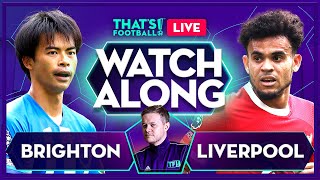 BRIGHTON vs LIVERPOOL LIVE Watchalong with Mark Goldbridge [upl. by Nnyw]