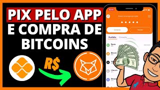 DEPÓSITO PIX E COMPRA DE BITCOIN  TUDO NO APP DA FOXBIT [upl. by Kling987]