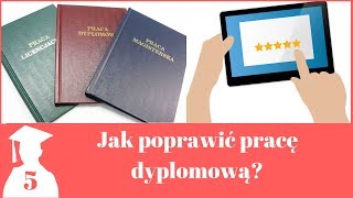 Jak poprawić pracę dyplomową Magister na 5 [upl. by Sale]