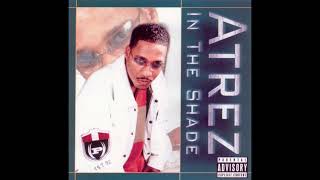 Atrez  In The Shade 2002  Detroit MI  Nashville TN FULL ALBUM [upl. by Yared]