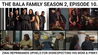 The Bala Family Full Episode 10 [upl. by Markos]