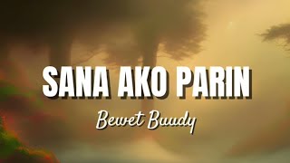 SANA AKO PARIN  STILL ONE JOSHUA MARI YHANZY ZYNC  BEWET BUUDY  LYRIC VIDEO COVER [upl. by Braunstein]